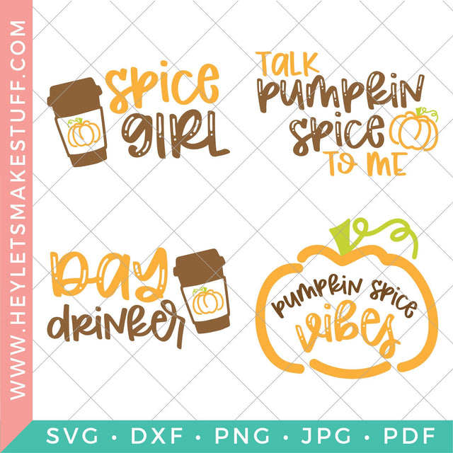 Pumpkin Spice Bundle SVG Hey Let's Make Stuff 