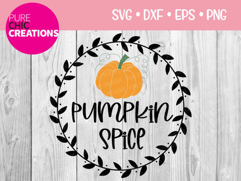 Pumpkin Spice - Cricut - Silhouette - svg - dxf - eps - png - Digital File - SVG Cut File - Fall SVG - svg clipart - svg fall clipart - Fall SVG Pure Chic Creations 