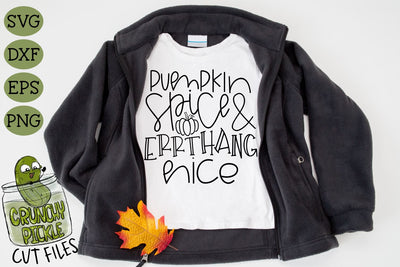 Pumpkin Spice & Errthang Nice SVG Cut File SVG Crunchy Pickle 