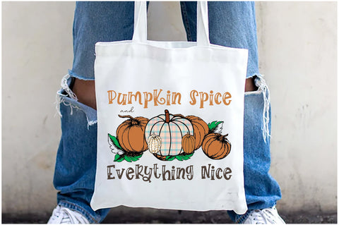 Pumpkin Spice Everything Nice Sublimation Sublimation Jagonath Roy 