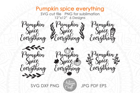 Pumpkin spice everything SVG and PNG bundle SVG Artisan Craft SVG 