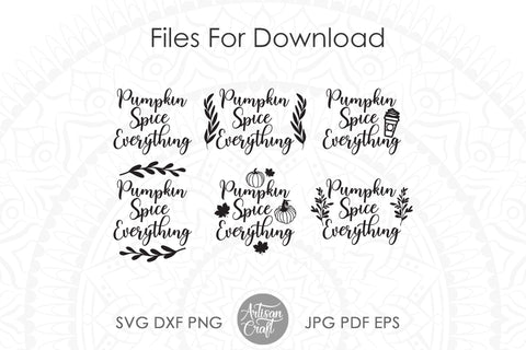 Pumpkin spice everything SVG and PNG bundle SVG Artisan Craft SVG 