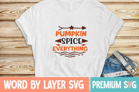 Pumpkin Spice Everything SVG cute file SVG Blessedprint 