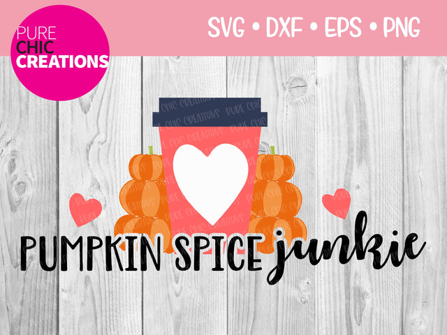 Pumpkin Spice Junkie - Cricut - Silhouette - svg - dxf - eps - png - Digital File - SVG Cut File - Fall SVG - Fall SVG clipart - Fall png SVG Pure Chic Creations 