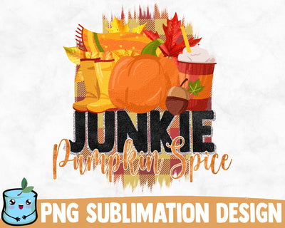 Pumpkin Spice Junkie Sublimation Design SVG MintyMarshmallows 
