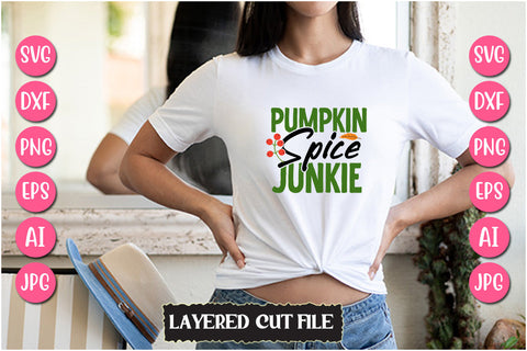 Pumpkin Spice Junkie SVG Cut File SVG Newmockups 