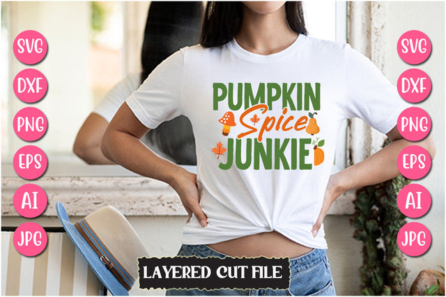 Pumpkin Spice Junkie SVG Cut File SVG Newmockups 