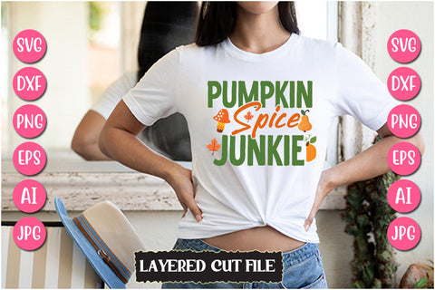 Pumpkin Spice Junkie SVG Cut File SVG Newmockups 