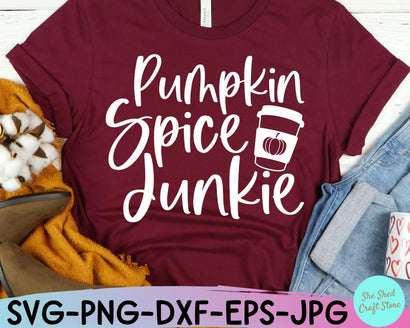 Pumpkin Spice Junkie Svg, Pumpkin Spice Shirt, Fall Svg Files, Pumpkin Spice Svg, Fall Svg SVG She Shed Craft Store 