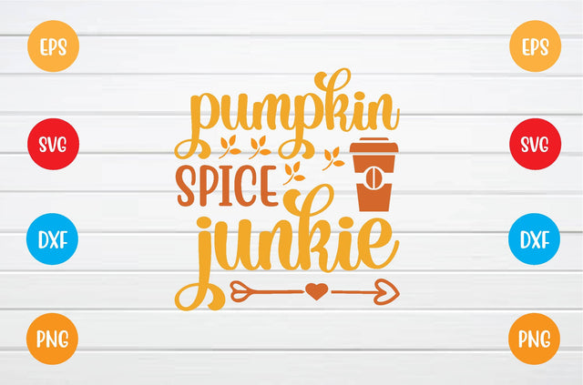 pumpkin spice junkie svg SVG sk.swapon Roy 