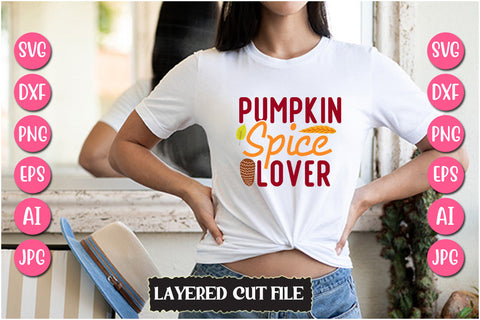 Pumpkin Spice Lover SVG Cut File SVG Newmockups 