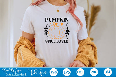 Pumpkin Spice Lover SVG SVGs,Quotes and Sayings,Food & Drink,On Sale, Print & Cut SVG DesignPlante 503 