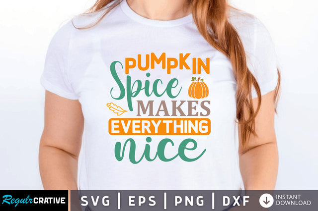 Pumpkin spice makes SVG SVG Regulrcrative 