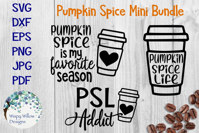 Pumpkin Spice Mini Bundle SVG Wispy Willow Designs
