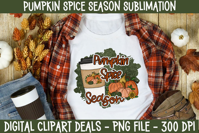 Pumpkin Spice Season Fall Sublimation Design Sublimation Digital Clipart Deals 