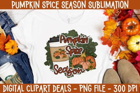 Pumpkin Spice Season Fall Sublimation Design Sublimation Digital Clipart Deals 