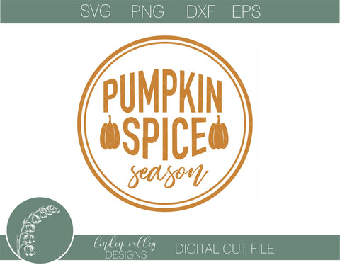 Pumpkin Spice Season Round SVG SVG Linden Valley Designs 