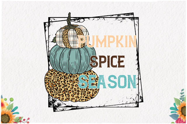 Pumpkin Spice Season Sublimation Sublimation Jagonath Roy 