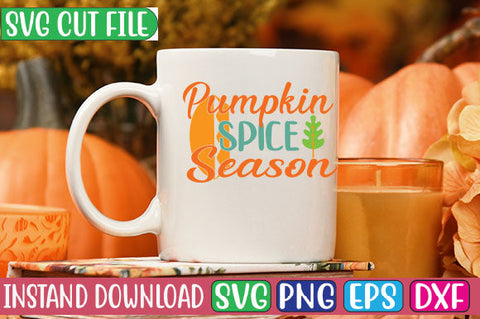 Pumpkin Spice Season SVG Cut File SVGs, Quotes and Sayings, Food & Drink, Holiday,On Sale, SVG Studio Innate 