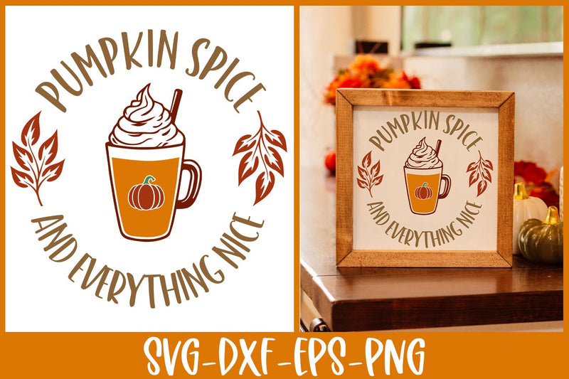 Pumpkin Spice SVG | Fall Cut File SVG B Renee Design 