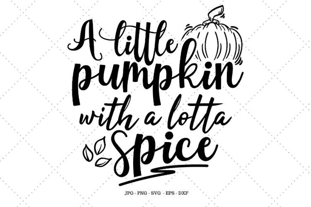 Pumpkin Spice Svg, Pumpkin Spice, Halloween Svg, Pumpkin Birthday, Fall Coffee Mug, Mom Mug, Spice Girl Svg SVG SVG Digital Designer 