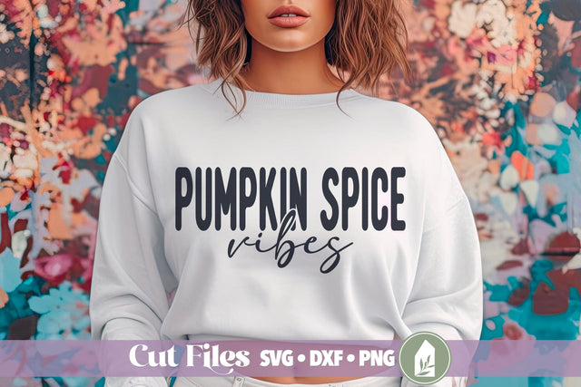 Pumpkin Spice Vibes, Fall Shirt SVG SVG LilleJuniper 