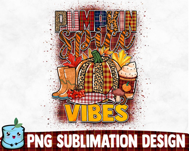 Pumpkin Spice Vibes Sublimation Design Sublimation MintyMarshmallows 