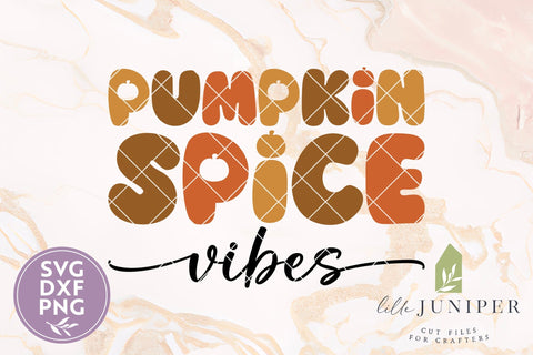 Pumpkin Spice Vibes SVG, Cute Fall SVG SVG LilleJuniper 