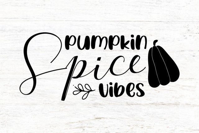 Pumpkin Spice Vibes SVG SVG dapiyupi store 