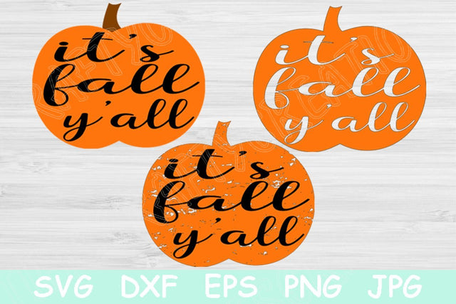 Pumpkin Svg, Its Fall Yall Svg. Fall Svg File for Cricut and Silhouette. Fall Svg Designs. Fall Saying Svg Cut Files. Thanksgiving Svg Dxf SVG TiffsCraftyCreations 
