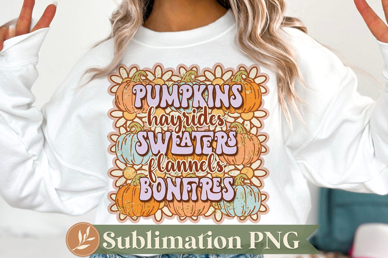 Pumpkins Hayrides Sweaters Flannels Bonfires Sublimation File Sublimation LilleJuniper 