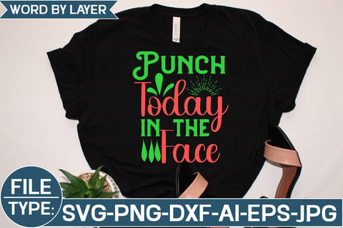 Punch Today in the Face SVG Cut File SVG Studio Innate 
