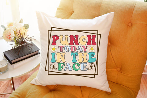 Punch today in the face SVG designartist 