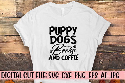 Puppy Dogs Books And Coffee SVG Cut File SVG Syaman 