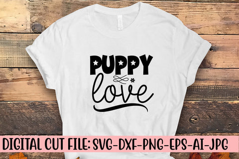 Puppy Love SVG Cut File SVG Syaman 