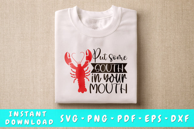 Put Some South In Your Mouth SVG SVG HappyDesignStudio 