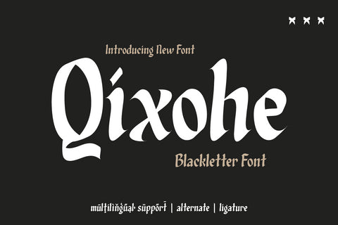 Qixohe - Blackletter Font Font twinletter 