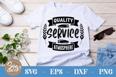 Quality Service Atmosphere SVG design SVG Svgcraft 