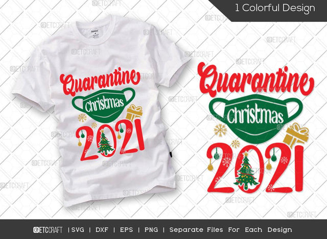 Quarantine Christmas 2021 SVG Cut File | Mask Svg | Christmas Svg | Covid Christmas Svg | Merry Christmas Svg | Family Christmas Svg | T-shirt Design SVG ETC Craft 