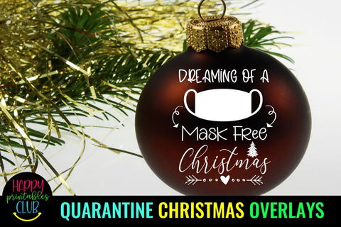 Quarantine Christmas Quotes Overlays- Pandemic Christmas SVG Happy Printables Club 