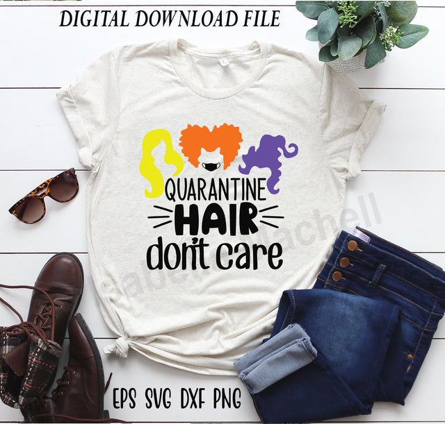 quarantine hair don't care svg, quarantine svg, quarantine t shirt svg,social distancing t shirt svg, cut files, covid t shirt svg, covid 19 svg SVG Isabella Machell 