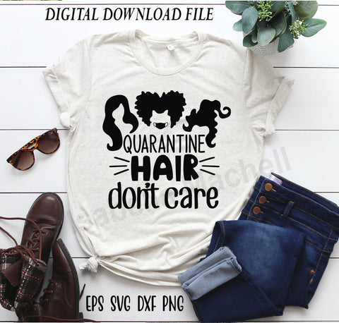 quarantine hair don't care svg, quarantine svg, quarantine t shirt svg,social distancing t shirt svg, cut files, covid t shirt svg, covid 19 svg SVG Isabella Machell 