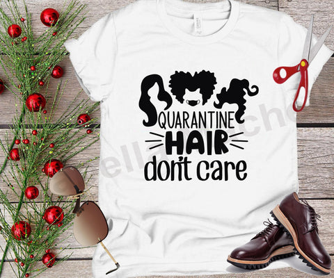 quarantine hair don't care svg, quarantine svg, quarantine t shirt svg,social distancing t shirt svg, cut files, covid t shirt svg, covid 19 svg SVG Isabella Machell 