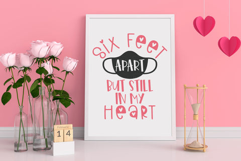 Quarantine Valentine Bundle - SVG, PNG, DXF, EPS SVG Elsie Loves Design 