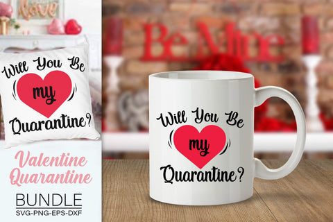 Quarantine Valentine's Bundle, Funny Valentine's Day Svg, Quarantine Svg SVG SvgMonkeys 