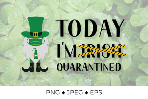 Quarantined St. Patricks day. Masked Gnome Leprechaun Sublimation LaBelezoka 