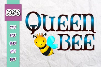 Queen Bee Sign Print & Cut File SVG Digitals by Hanna 