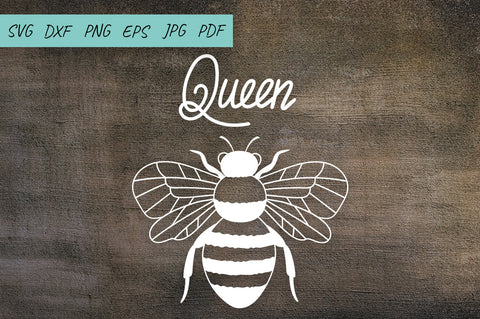 Queen Bee SVG, Honey Bee SVG Cut File, Bee SVG SVG Irina Ostapenko 