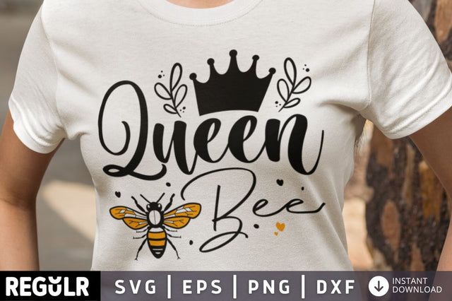 queen bee SVG SVG Regulrcrative 