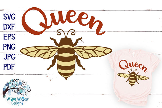 Queen Bee SVG SVG Wispy Willow Designs 